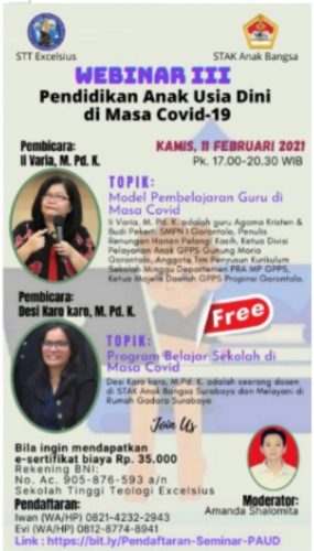 Webinar sesi ke-3 STT Excelsius dan STAK Anak Bangsa: “Kunci utama keberhasilan Pembelajaran masa Pandemi adalah kolaborasi antara guru,orang tua dan siswa”