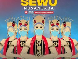 “GANDRUNG SEWU NUSANTARA” Siapkan Virtual Premier Show Oleh Pemkab Banyuwangi.