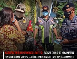 Level 2 Kabupaten Banyuwangi,Babinsa Tingkatkan Razia Masker Di Pesanggaran