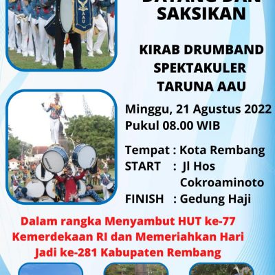 KOTA REMBANG DIMERIAHKAN KIRAB DRUMBAND TARUNA AAU