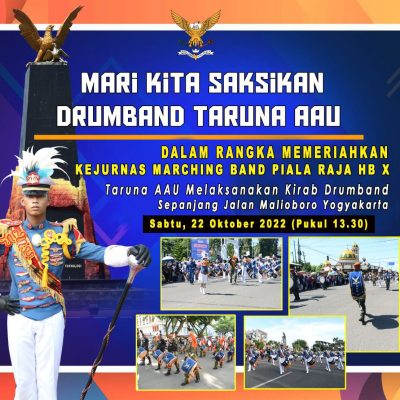 DRUMBAND TARUNA AAU AKAN MERIAHKAN KEJURNAS MARCHING BAND DI MALIOBORO