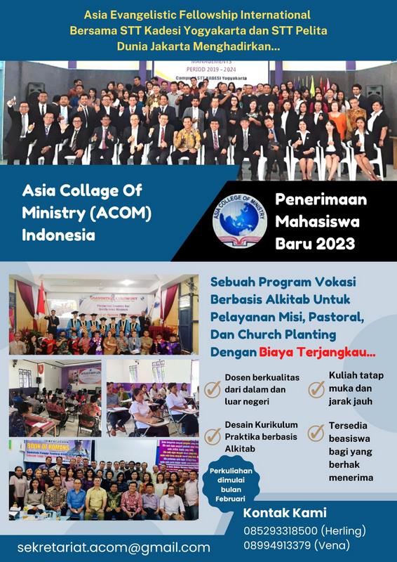 ASIA COLLEGE OF MINISTRY MEMBUKA KELAS DARING MEMPERSIAPKAN PELAYANAN TUHAN YANG TANGGUH