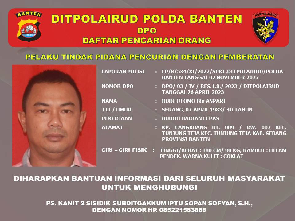 Ditpolairud Polda Banten Keluarkan DPO, Begini Kasus dan Ciri-Cirinya
