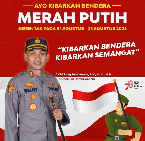 Kapolres Pandeglang Imbau Masyarakat Pandeglang Kibarkan Bendera Merah Putih Selama Bulan Agustus