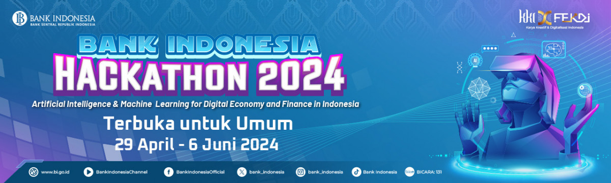 Hackathon BI 2024, Membuka Peluang Para Talenta Muda Indonesia dalam Kompetisi Berbasisi Teknologi