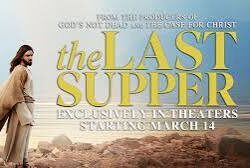 Film The Last Supper, Keresahan Murid Tuhan Yesus Jelang PenyalibanNya