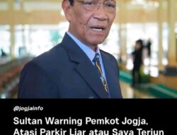 Kalau Pemkot Kewalahan, Saya Turun Tangan!” — Sultan HB X Tembak Peringatan Keras Soal Parkir Liar & Harga Nuthuk Jelang Libur Nataru