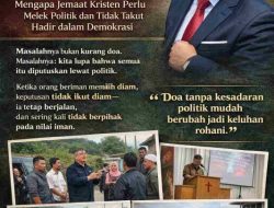 Ketika Jemaat Harus Turun ke Politik: Iman Tak Cukup Berdoa, Ia Harus Bertindak