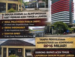 Pemerhati Publik Desak Bupati Aceh Timur Klarifikasi Status Aset di Langsa, Dorong Pelaporan ke KPK