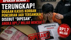 Terungkap? Dugaan Angka Rp1,7 Miliar Mencuat dalam Kasus Korban Pencurian yang Berujung Jadi Tersangka