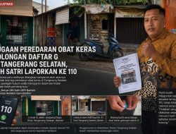 Peredaran Obat Keras Daftar G Di Wilayah Hukum Polres Tangerang Selatan Masih Marak Dan Bebas